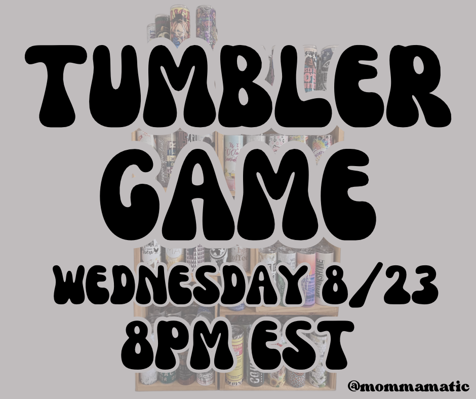 Tumbler Game Ticket