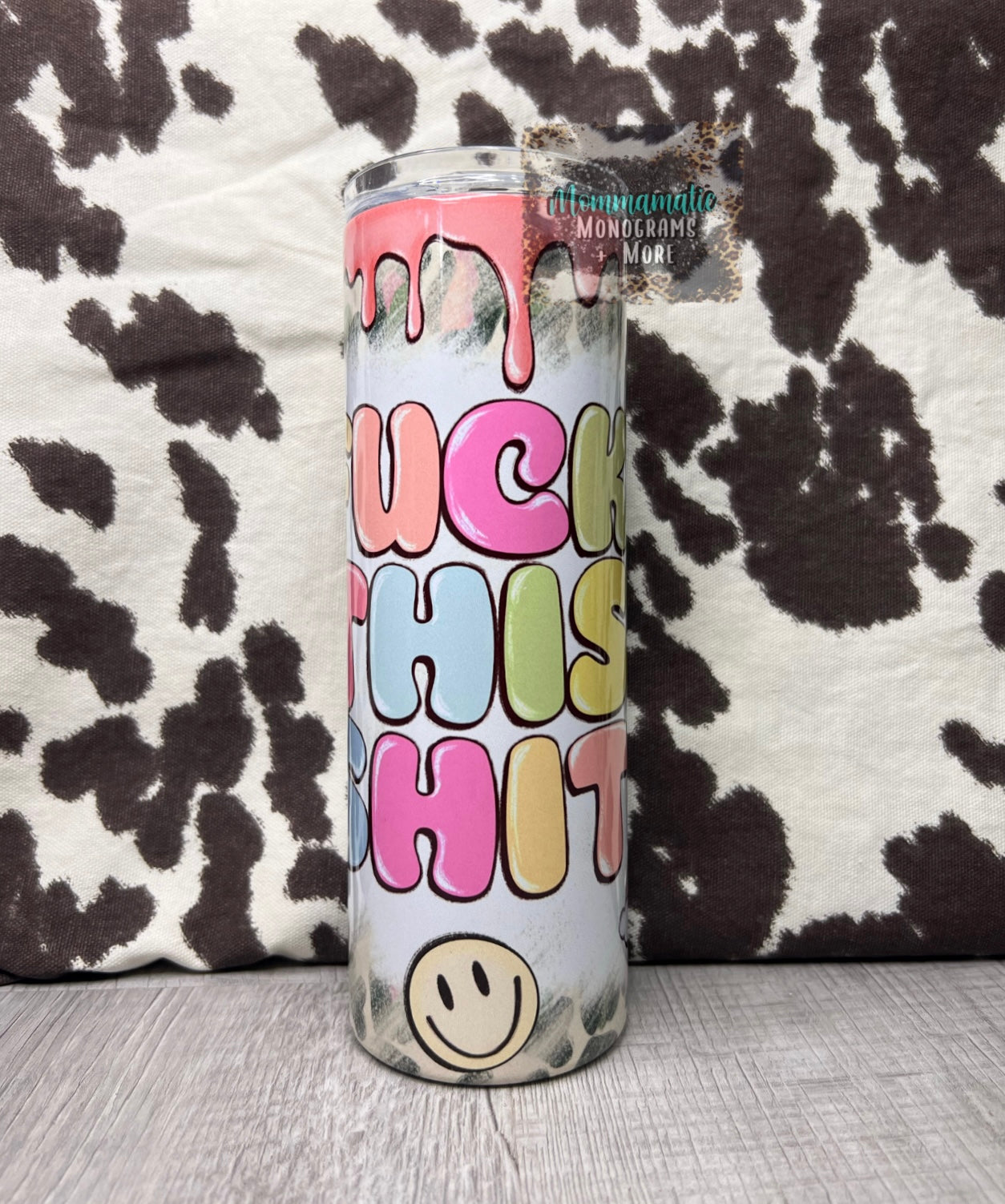 F*ck This Sh*t Tumbler