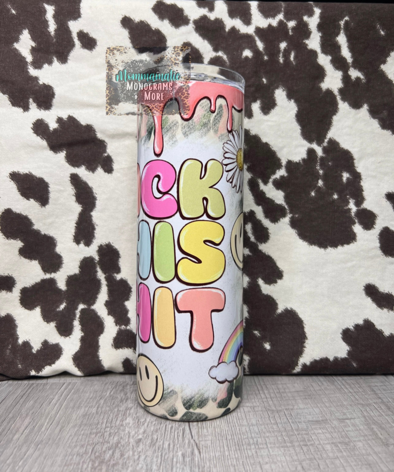 F*ck This Sh*t Tumbler