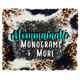 Mommamatic Monograms + More LLC