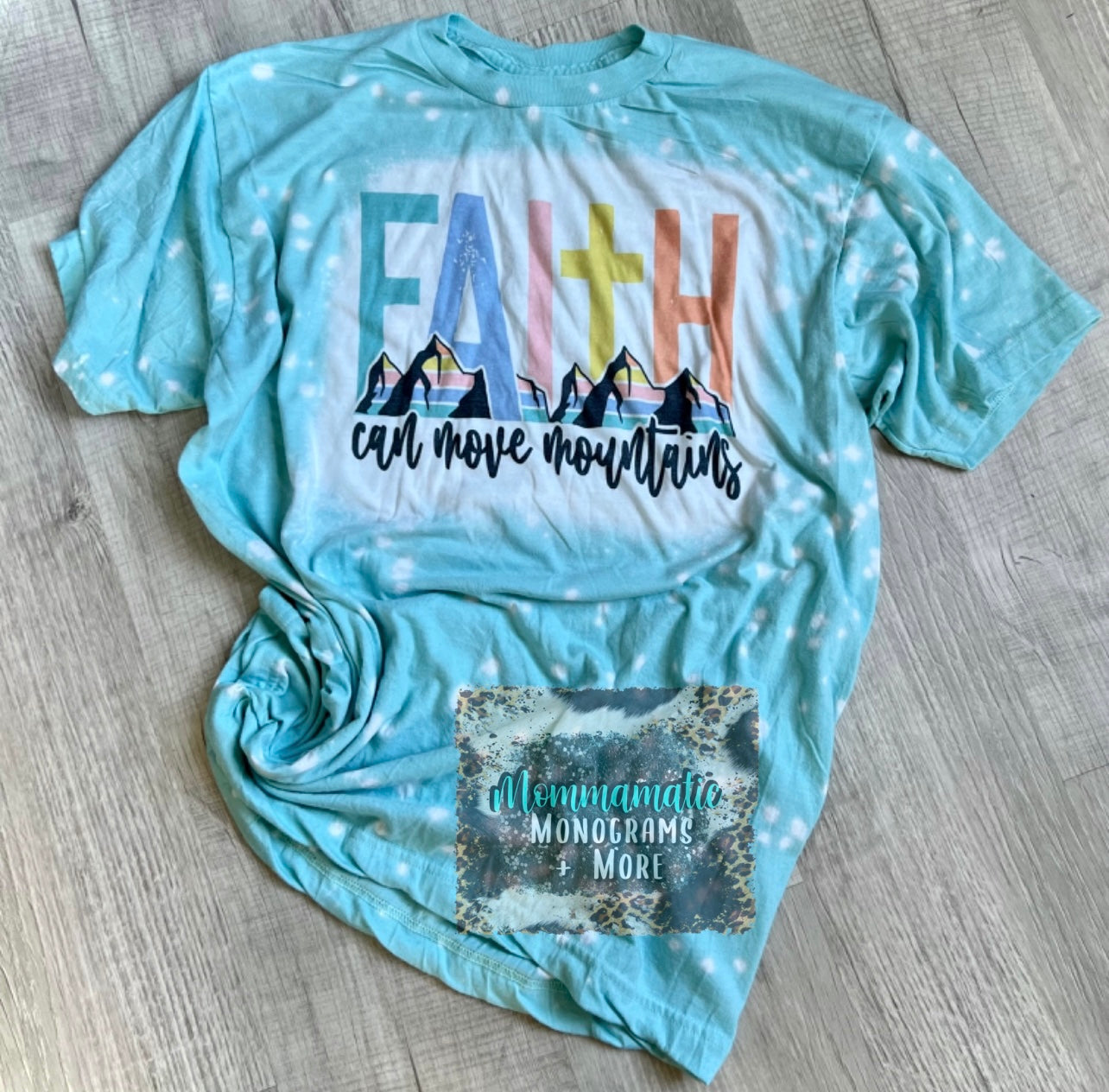 Faith Can Move Mountains Tee