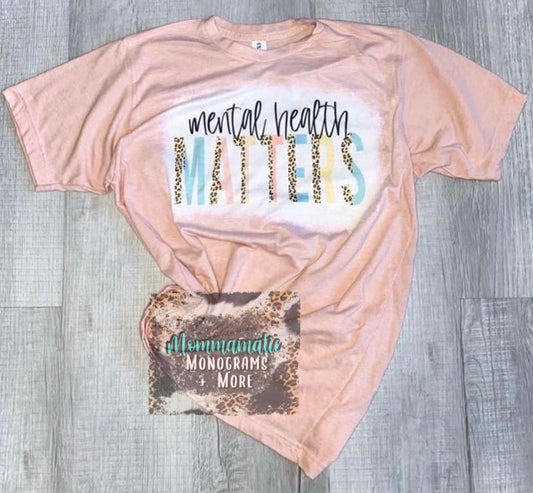 Mental Health Matters Tee
