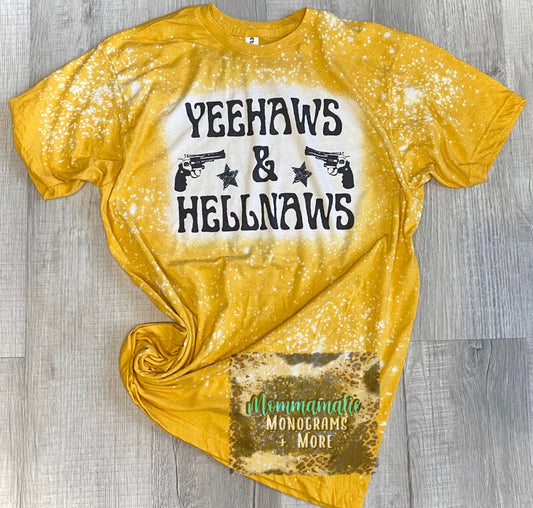 Yeehaws + Hellnaws Tee