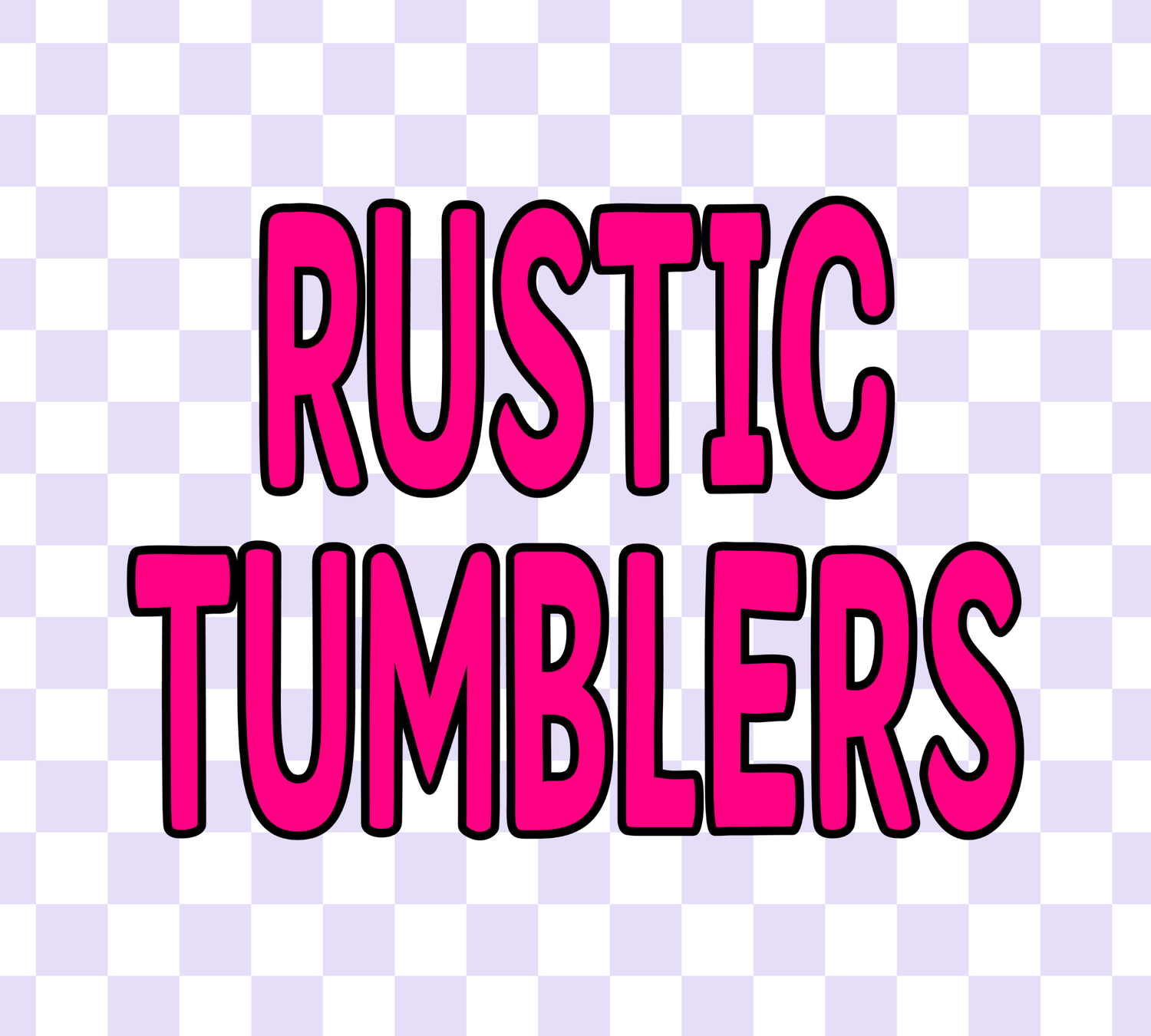 RUSTIC TUMBLERS