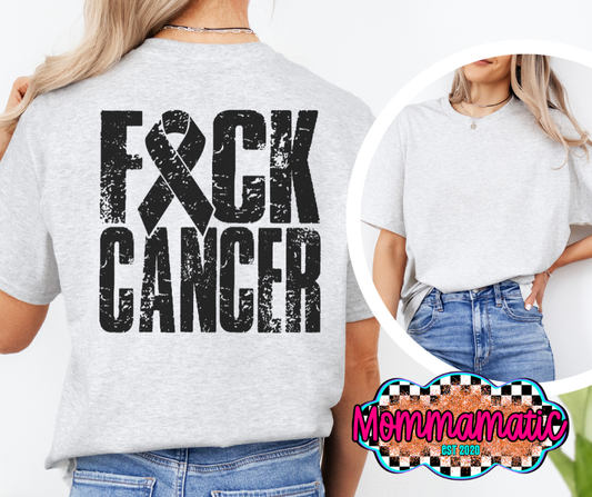 F*ck Cancer Tee (Back Design)