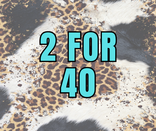 2 for 40!