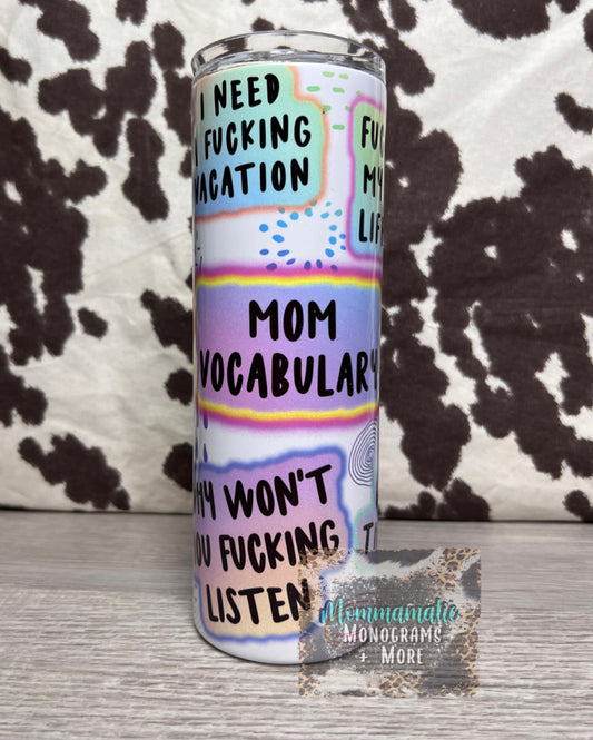 Mom Vocabulary Tumbler