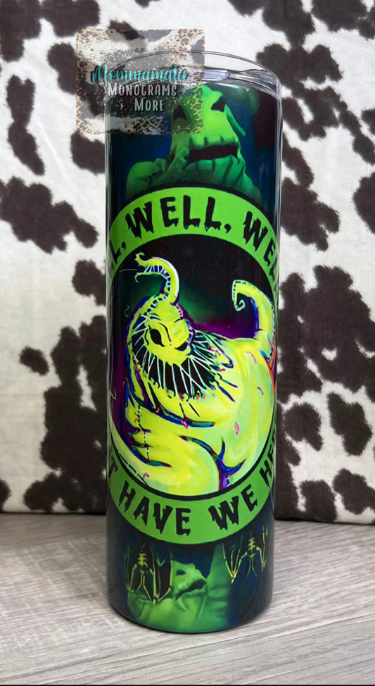 Well, Well, Well Oogie Tumbler