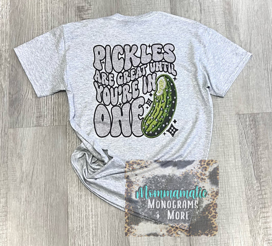 Pickles Are Great Tee