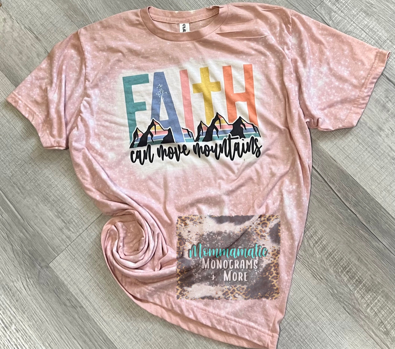Faith Can Move Mountains Tee
