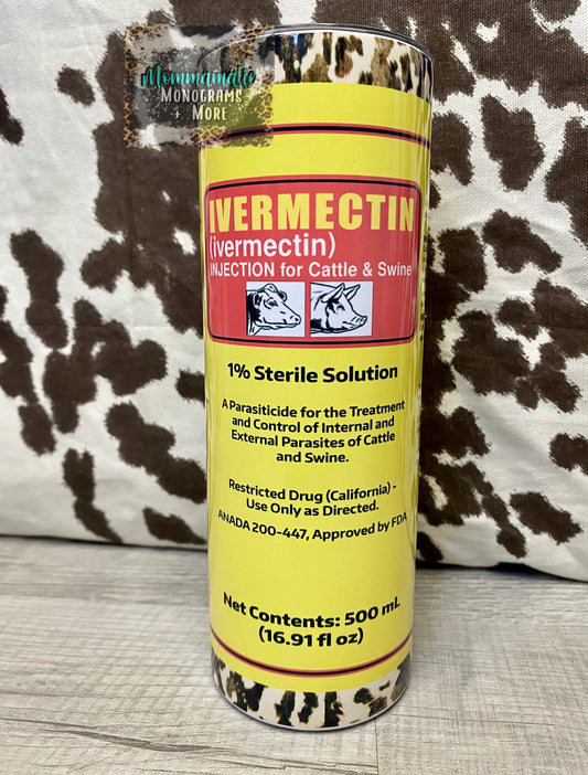 Ivermectin - Cowhide Tumbler