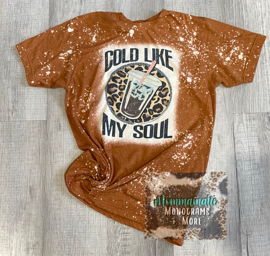 Cold Like My Soul Tee