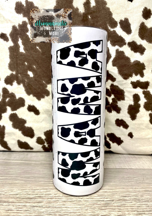 Cow Print Mama Tumbler