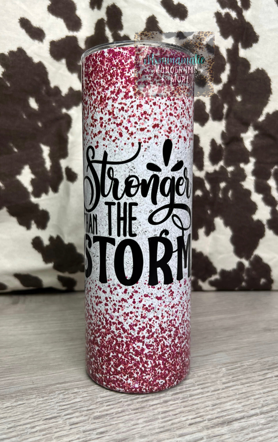Stronger Than The Storm Tumbler