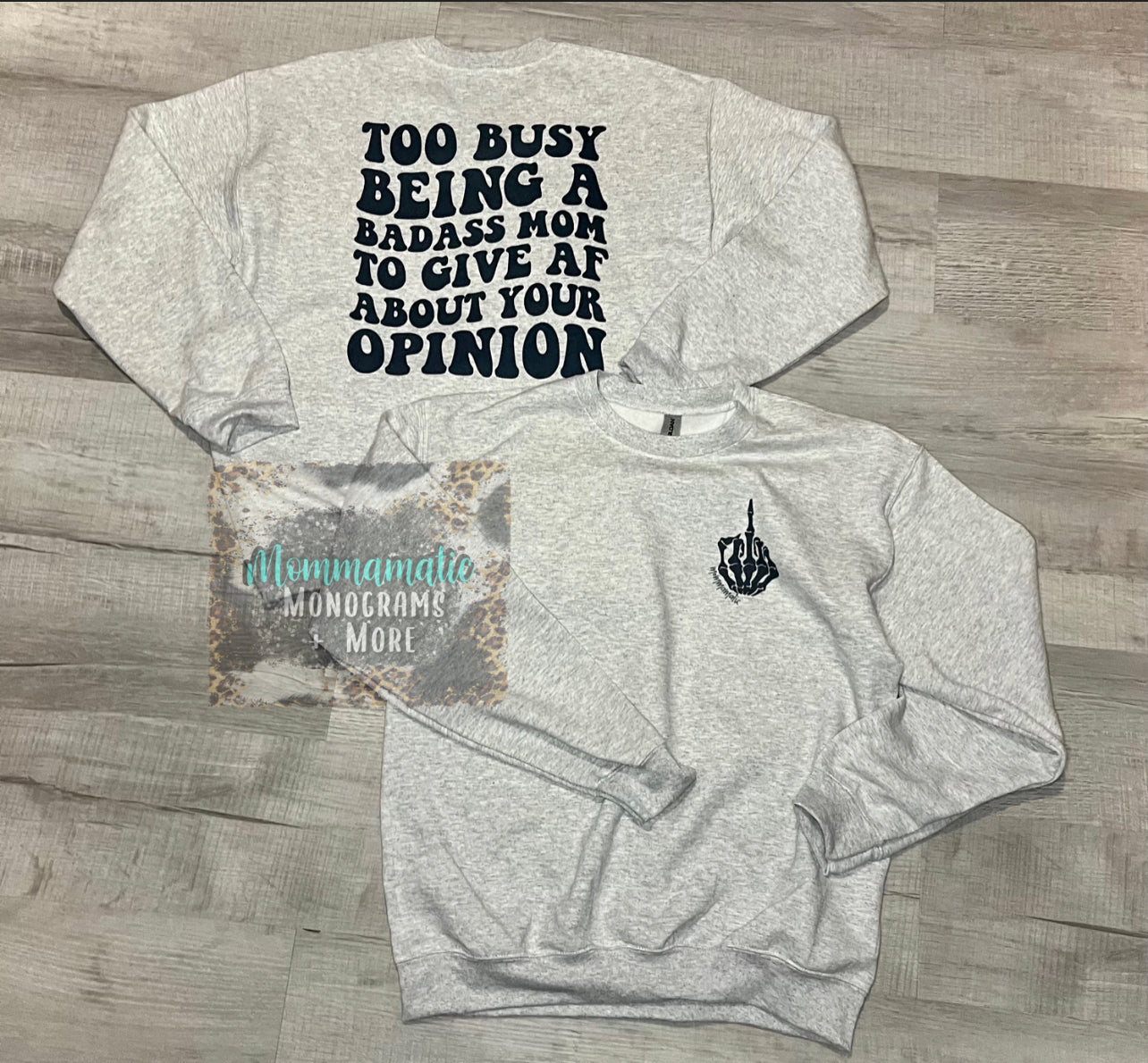 Too Busy Being A Badass Mom Tee