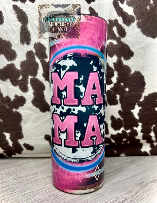 Neon Cowhide Mama Tumbler